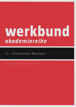 Gestaltung als Gemeinschaftswerk, in: Glückwunsch Bauhaus! (= Werkbund Akademiereihe, Bd. 21), Dortmund 2021, S. 46-49. Alexandra Apfelbaum